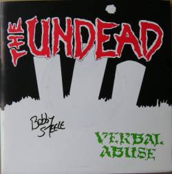 The Undead : Verbal Abuse